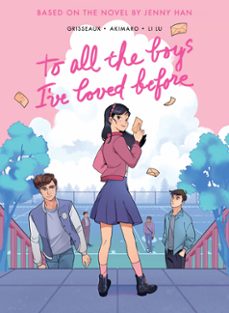 to all the boys i ve loved before (graphic novel edition)-jenny han-9780702348303