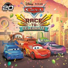 race to celebrate (disney/pixar's cars) (ebook)-9780736447003