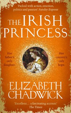 the irish princess (ebook)-elizabeth chadwick-9780751565003