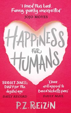 happiness for humans (ebook)-p. z. reizin-9780751566703