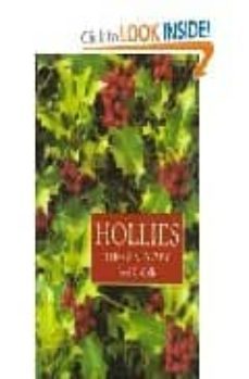 hollies: the genus ilex-fred c. galle-9780881923803