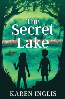 the secret lake-karen inglis-9780956932303