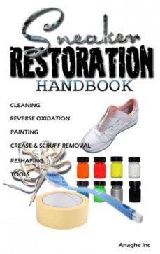 sneaker restoration handbook-jaylen boyd-9780998820903