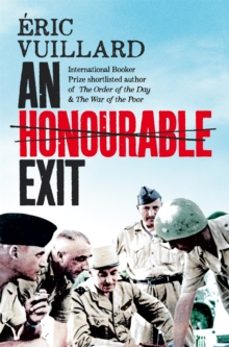 an honourable exit-eric vuillard-9781035004003