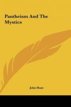 pantheism and the mystics-9781161503203