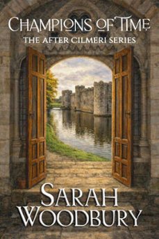 champions of time (ebook)-sarah woodbury-9781386052203