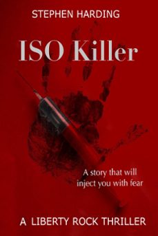 iso killer (ebook)-stephen harding-9781393015703