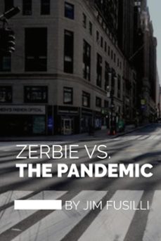 zerbie vs. the pandemic-jim fusilli-9781393365303