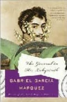 the general in his labyrinth-gabriel garcia marquez-9781400034703