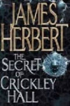 secret crickley hall-james herbert-9781405005203