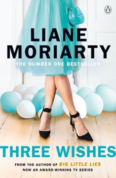three wishes-liane moriarty-9781405918503