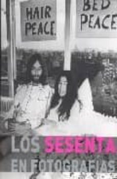 los sesenta en fotografias-james lescott-9781407541303