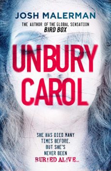 unbury carol (ebook)-josh malerman-9781409193203