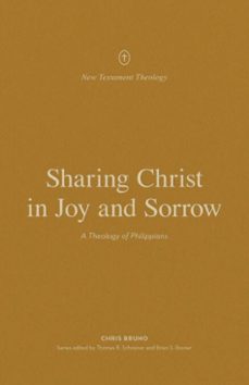 sharing christ in joy and sorrow (ebook)-chris bruno-9781433575303