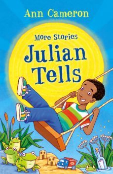 more stories julian tells (ebook)-ann cameron-9781448157303