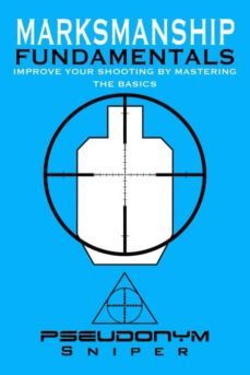 marksmanship fundamentals-9781456629403