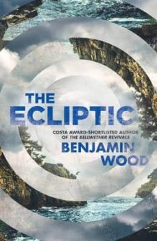 the ecliptic-benjamin wood-9781471126703