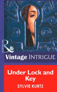 under lock and key (ebook)-sylvie kurtz-9781472035103