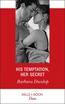 his temptation, her secret (ebook)-barbara dunlop-9781474076203