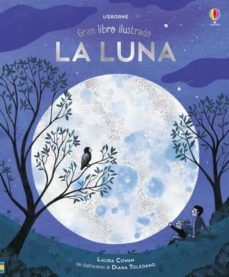 la luna: gran libro ilustrado-9781474965903