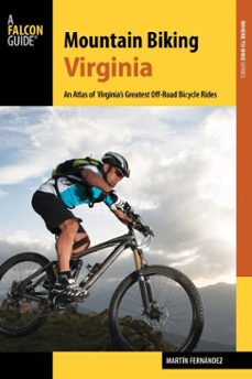 mountain biking virginia (ebook)-martin fernandez-9781493025503