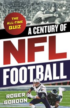 a century of nfl football (ebook)-roger gordon-9781493044603