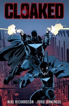 cloaked (ebook)-mike richardson-9781506730103