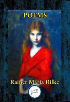 poems by rainer maria rilke (ebook)-rainer maria rilke-9781515451303