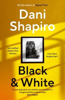 black &amp; white (ebook)-daniel shapiro-9781529927603