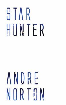 star hunter (ebook)-andre norton-9781531299903