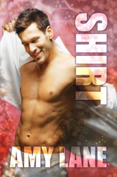 shirt (ebook)-amy lane-9781634773003