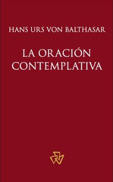 la oracion contemplativa (ebook)-hans urs von balthasar-9781636740003