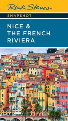 rick steves snapshot nice &amp; the french riviera (ebook)-rick steves-steve smith-9781641715003