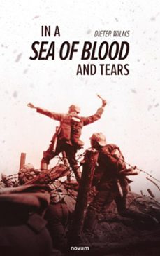 in a sea of blood and tears (ebook)-dieter wilms-9781642684803