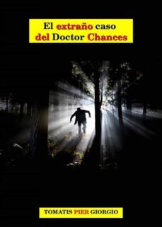 el extraño caso del doctor chances (ebook)-9781667433103