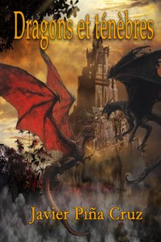 dragons et tenèbres (ebook)-9781667485003