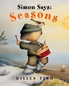simon says: seasons (ebook)-gilles tibo-9781770499003