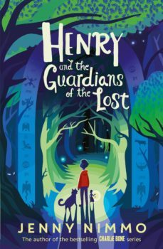 henry and the guardians of the lost (ebook)-jenny nimmo-9781780317403