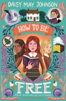 how to be free-daisy may johnson-9781782694403