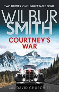 courtney s war-wilbur smith-9781785766503