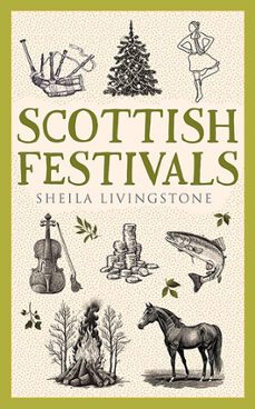 scottish festivals (ebook)-sheila livingstone-9781788857703