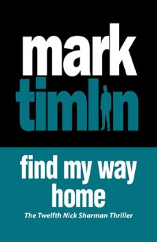 find my way home (ebook)-mark timlin-9781843446903