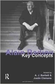 alain badiou: key concepts-a. j. bartlett-justin clemens-9781844652303