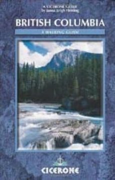 british columbia: a walking guide-janna lee fleming-9781852843403