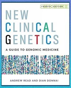 new clinical genetics, fourth edition: a guide to genomic medicine-andrew p. read-9781911510703