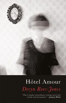 hôtel amour (ebook)-deryn rees-jones-9781911752103
