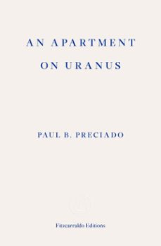 an apartment on uranus (ebook)-paul b. preciado-9781913097103