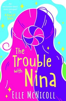 the trouble with nina (ebook)-elle mcnicoll-9781915820303