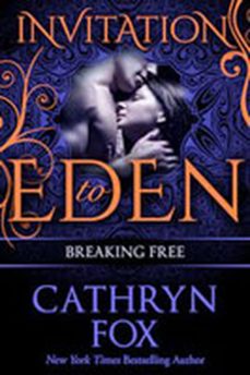 breaking free (ebook)-cathryn fox-9781928056003