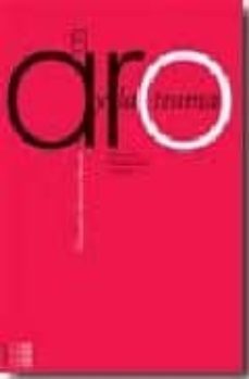 el aro y la trama: episteme, modernidad y pueblo-alejandro moreno olmedo-9781934996003